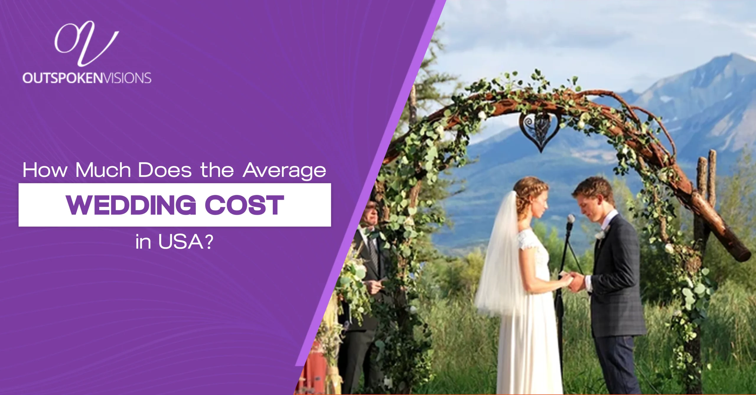 How Much Does the Average Wedding Cost in USA?