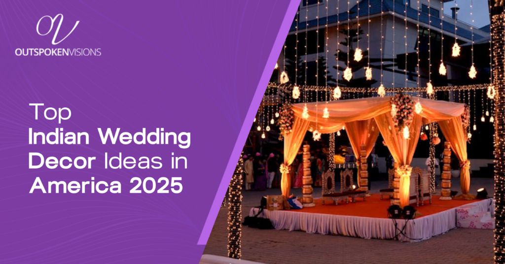 Top Indian Wedding Decor Ideas in America for 2024